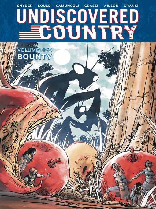 Title details for Undiscovered Country (2019), Volume 5 by Charles Soule - Available